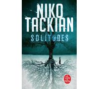 Solitudes - Niko Tackian - Lgf - Poche - Roman