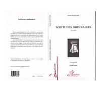 Paule Plouvier – Solitudes Ordinaires – Nouvelles – Broché