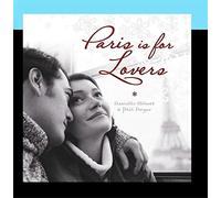 Solitudes: Paris is for Lovers