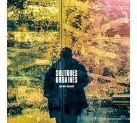 Solitudes Urbaines