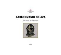 Soliva - La Testa Di Bronzo
