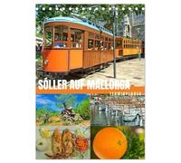 Sóller auf Mallorca - Terminplaner (Tischkalender 2026 DIN A5 hoch), CALVENDO Monatskalender: Sóller auf Mallorca - Erlebnisse im Herzen des Orangentals