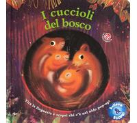Solleva e scopri i cuccioli del bosco. Pop-up nido. Ediz. a colori