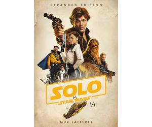 Solo: A Star Wars Story: Expanded Edition
