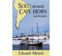 Solo around Cape Horn: and beyond...