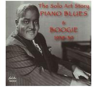 Various Artists – Solo Art Story : Piano Blues & Boogie 1938-1939 Volume 1