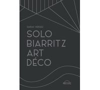 Solo Biarritz Art déco