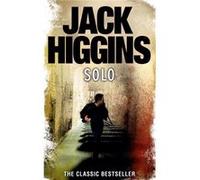 Solo by Jack Higgins Paperback Book Higgins, Jack (Auteur)