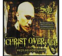 Solo - Christ Over All