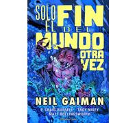 Solo el fin del mundo otra vez - Philip Craig Russell - Planeta Cómic - ebook (ePub illustré) - Livre