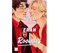 Solo Eran Roomies / And They Were Roommates