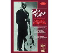 Solo Flight: Genius of Charlie Christian [Import USA Zone 1]