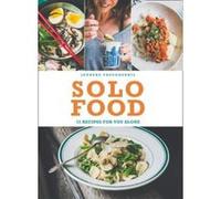Solo Food: 72 recipes for you alone - [Version Originale] Inconnu (Auteur)