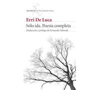 Solo Ida. Poesia Completa - [Livre en VO] Erri De Luca (Auteur)