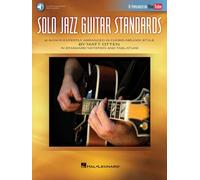 Solo Jazz Guitar Standards: 16 Songs Expertly Arranged in Chord-Melody Style