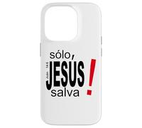 Solo Jesús Salva vidas, Salvación Espiritual Eterna Coque pour iPhone 14 Pro