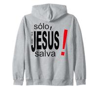 Solo Jesús Salva vidas, Salvación Espiritual Eterna Sweat à Capuche