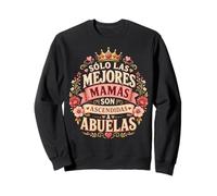 Solo Las Mejores Abuelas Citation Couronne Graphique Fils Espagnol Sweatshirt