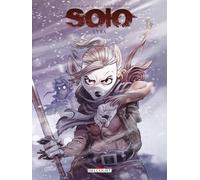 Solo Lyra: Quand je ne savais pas que tu existais