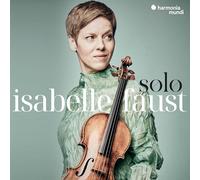Isabelle Faust – Solo : Matteis, Pisendel, Biber, Guillemain, Vilsmayr – CD