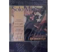 Solo Mujeres Antologia -Un Siglo De Musica Vol. 6