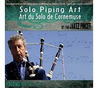 Solo Piping Art - Art Du Solo De Cornemuse Vol. 3 - 1982-1986