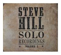 Steve Hill – Solo Recordings Vol. 1 – CD