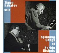 Solo: Spinning Songs of Herbie Nichols