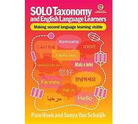 Solo Taxonomy And English Language Learners: Making Second Language Learning Visible