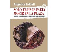Solo te hace falta morir en la plaza: Liebestod - El olor a sangre no se me quita de los ojos - Juan Belmonte