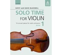 Solo Time for Violin: 16 Concert Pieces for Violin and Piano