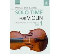 Solo Time for Violin: 16 Concert Pieces for Violin and Piano