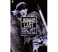 Junho Solo Tour 2015 Last Night" [Dvd]