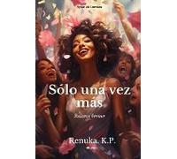 Sólo Una Vez Más