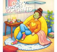 Solo Valentine, Cozy Moments: A Relaxing Coloring Book of Solitude, Comfort, and Self-Love