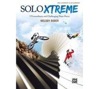 Solo Xtreme, Bk 2: 9 X-traordinary and Challenging Piano Pieces - [Version Originale] Inconnu (Auteur)
