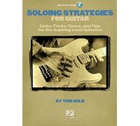 [(Soloing Strategies for Guitar)] [ By (author) Tom Kolb ] [April, 2009]