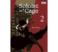 Soloist in a Cage T02 - Shiro Moriya - Ki-oon - broché - Manga