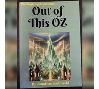 SOLOMAGIA Out of This Oz by Jonathan Sadowski