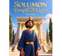 Solomon and the Temple of Light