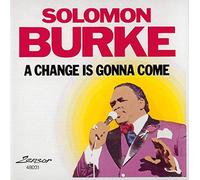 Solomon Burke - A Change is Gonna Come [Import]
