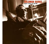 Solomon Burke – Don't Give Up on Me – Vinyle 2 LP (2022) – Culture