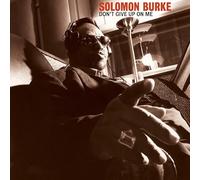 Solomon Burke - Don'T Give Up On Me [Vinyl LP]