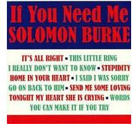 SOLOMON BURKE - IF YOU NEED - VINYLS