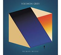 Solomon Grey – Human Music
