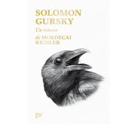Solomon Gursky - Mordecai Richler - Du Sous-Sol - broché - Roman