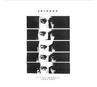 Solomon - It's All Downhill from Here [Import]