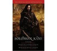 Solomon Kane: The Official Movie Novelisation. Based on the Screenplay Written by Michael J. Bassett Campbell, Ramsey, Bellamy, Frank (Auteur)
