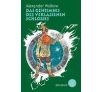 Solomon Wolkow Das Geheimnis des verlassenen Schlosses (Poche)