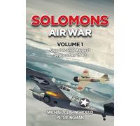 Solomons Air War: Guadalcanal August - September 1942 (1)